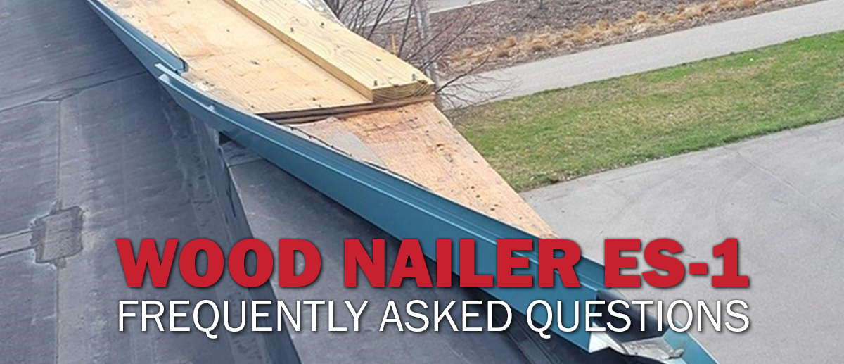Wood Nailer ES-1 FAQ